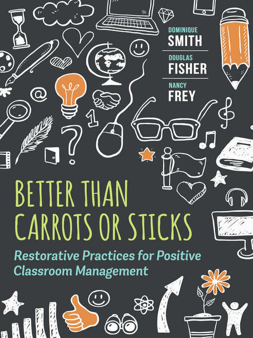 Title details for Better Than Carrots or Sticks by Dominique Smith - Available
